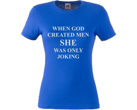 When God created men